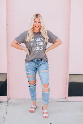 Babes Support Babes T-Shirt - Charcoal